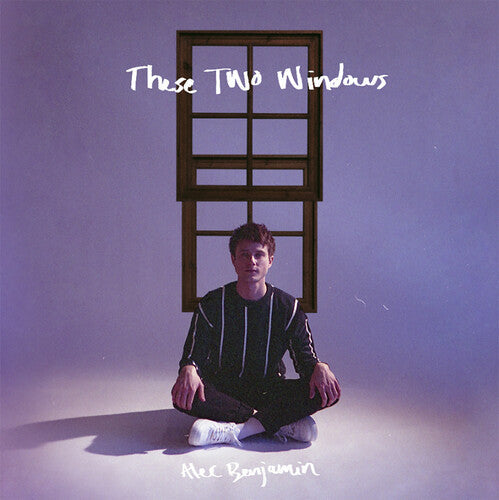 Alec Benjamin: These Two Windows { Vinyl LP }