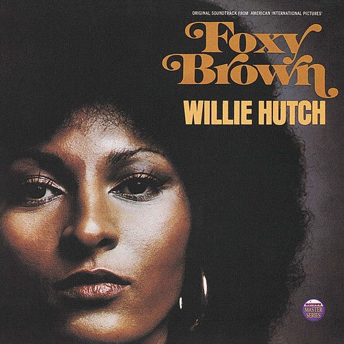 Willie Hutch: Foxy Brown (Original Motion Picture Soundtrack) { Vinyl LP }