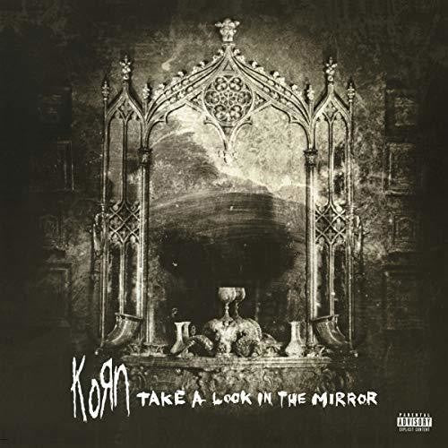 Korn: Take A Look In The Mirror { Vinyl LP }