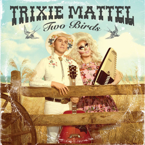 Trixie Mattel: Two Birds, One Stone { Vinyl LP }