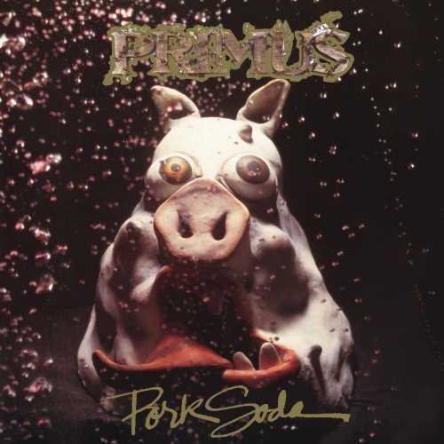 Primus: Pork Soda { Vinyl LP }