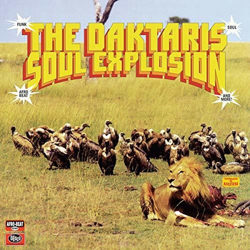 The Daktaris: Soul Explosion { Vinyl LP }