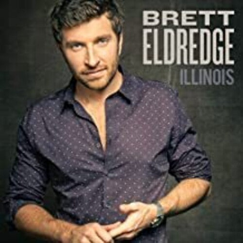 Brett Eldredge: Illinois { Vinyl LP }