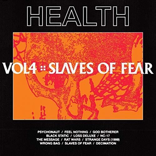 HEALTH: Vol, 4: Slaves Of Fear { Vinyl LP }