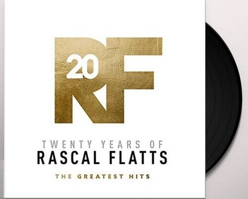 Rascal Flatts: Twenty Years Of Rascal Flatts - The Greatest Hits { Vinyl LP }