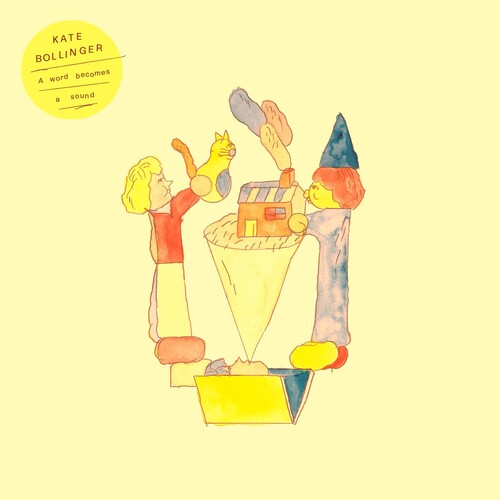 Kate Bollinger: Word Becomes A Sound { Vinyl LP }
