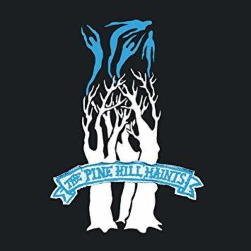The Pine Hill Haints: Ghost Dance { Vinyl LP }