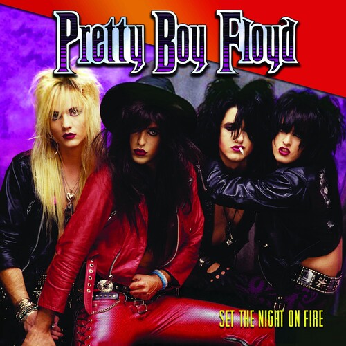 Pretty Boy Floyd: Set The Night On Fire { Vinyl LP }