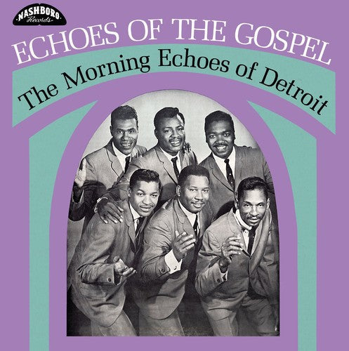 Morning Echoes of Detroit: Echoes Of The Gospel { Vinyl LP }