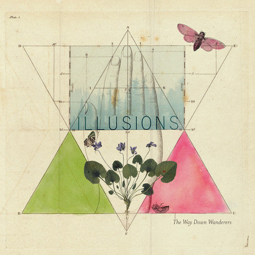 Way Down Wanderers: Illusions { Vinyl LP }