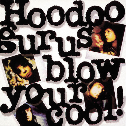 Hoodoo Gurus: Blow Your Cool { Vinyl LP }