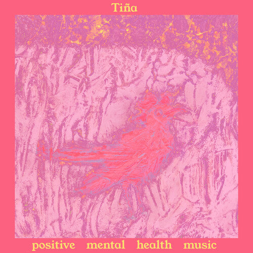 Tina: Positive Mental Health Music { Vinyl LP }