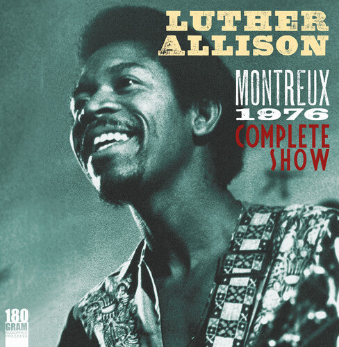 Luther Allison: Montreux 1976 { Vinyl LP }