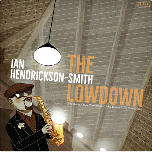 Ian Hendrickson-Smith: The Lowdown { Vinyl LP }