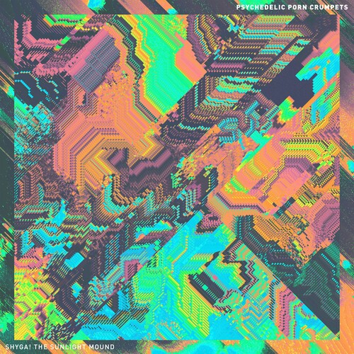 Psychedelic Porn Crumpets: SHYGA! The Sunlight Mound { Vinyl LP }