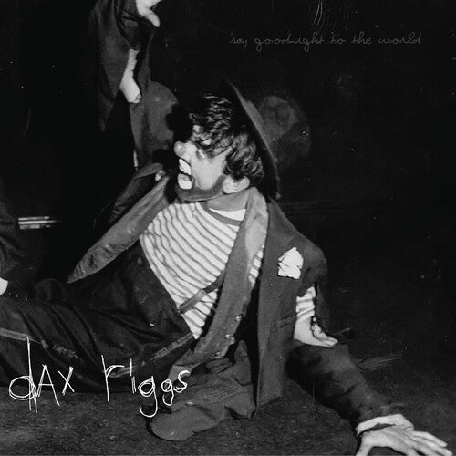 Dax Riggs: Say Goodnight To The World { Vinyl LP }