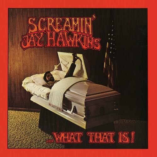 Screamin Jay Hawkins: ...What That Is! { Vinyl LP }