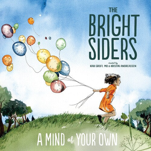 Bright Siders: A Mind Of Your Own { Vinyl LP }