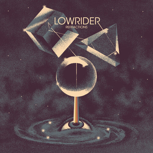 Lowrider: Refractions { Vinyl LP }