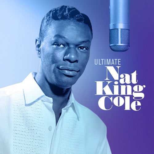 Nat King Cole: Ultimate Nat King Cole { Vinyl LP }