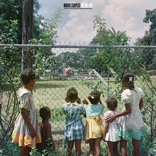 Mavis Staples: We Get By { Vinyl LP }
