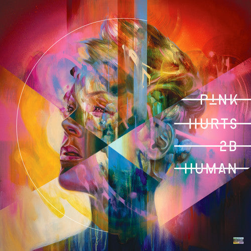 Pink: Hurts 2B Human { Vinyl LP }