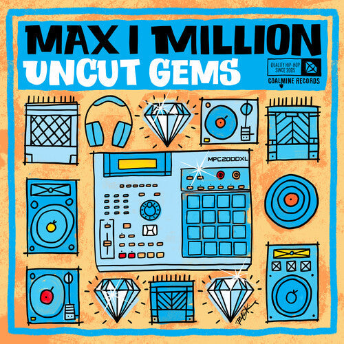 Max I Million: Uncut Gems { Vinyl LP }