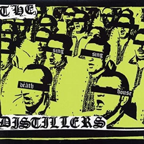 The Distillers: Sing Sing Death House { Vinyl LP }