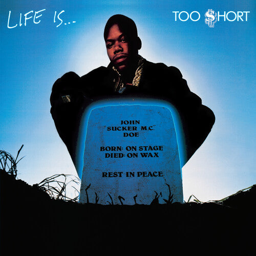 Too $hort: Life Is...Too $hort { Vinyl LP }