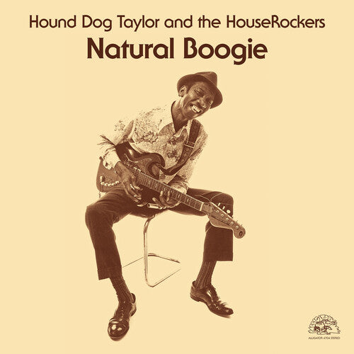 Hound Dog Taylor: Natural Boogie { Vinyl LP }