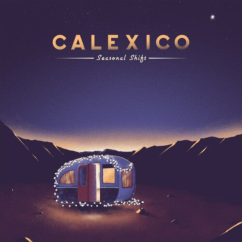 Calexico: Seasonal Shift { Vinyl LP }