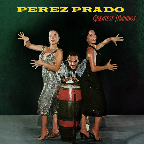 Perez Prado: Greatest Mambos { Vinyl LP }