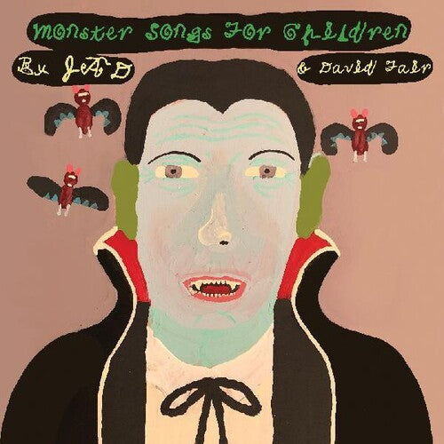 Jad Fair & David: Monster Songs For Children { Vinyl LP }