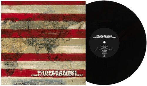 Propagandhi: Today's Empires, Tomorrow's Ashes { Vinyl LP }