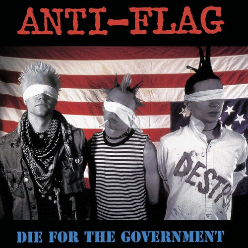Anti-Flag: DIE FOR THE GOVERNMENT { Vinyl LP }