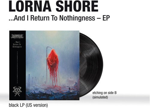 Lorna Shore: And I Return To Nothingness { Vinyl LP }