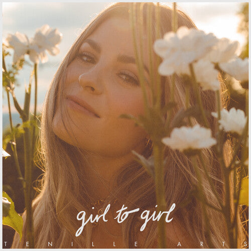 Tenille Arts: Girl To Girl { Vinyl LP }