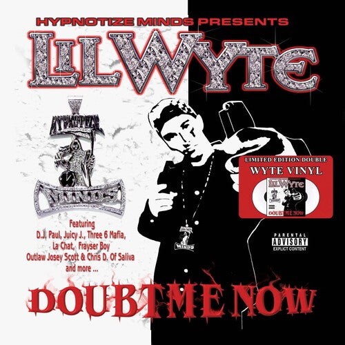 Lil Wyte: Doubt Me Now { Vinyl LP }