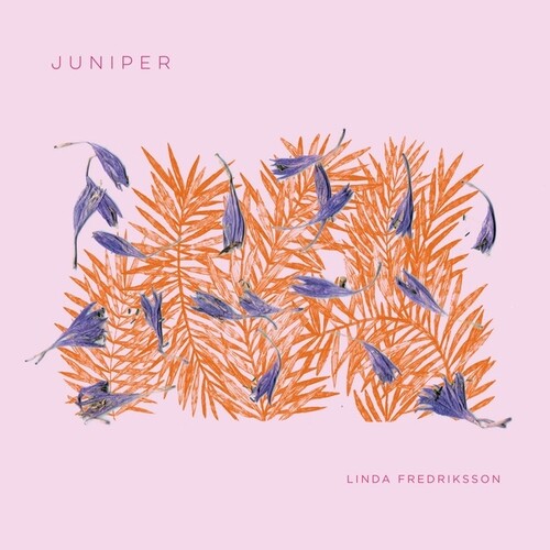 Linda Fredriksson: Juniper { Vinyl LP }