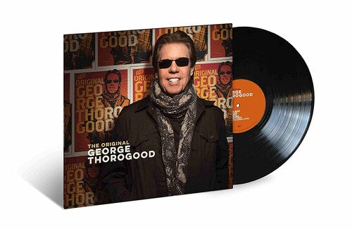 George Thorogood: The Original George Thorogood { Vinyl LP }