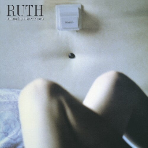 Ruth: Polaroid / Roman / Photo { Vinyl LP }