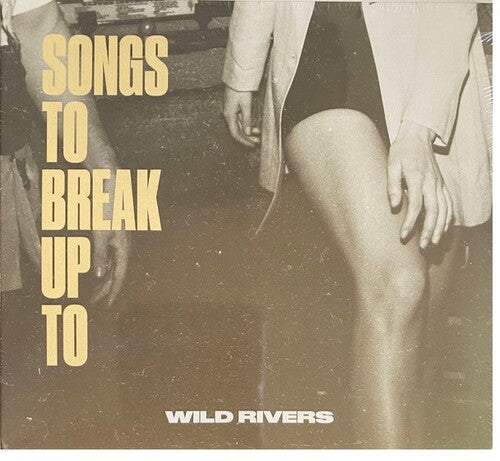Wild Rivers: Songs to Break Up To { Vinyl LP }