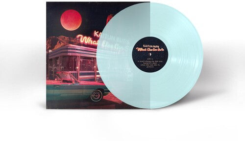 Kaitlin Butts: What Else Can She Do { Vinyl LP }