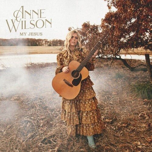 Anne Wilson: My Jesus { Vinyl LP }