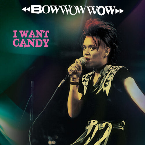 Bow Wow Wow: I Want Candy { Vinyl LP }