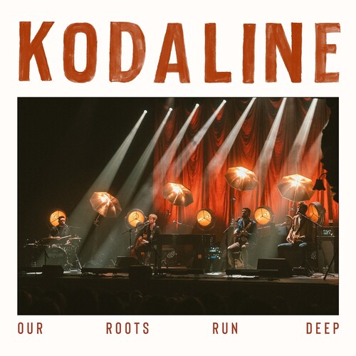 Kodaline: Our Roots Run Deep { Vinyl LP }
