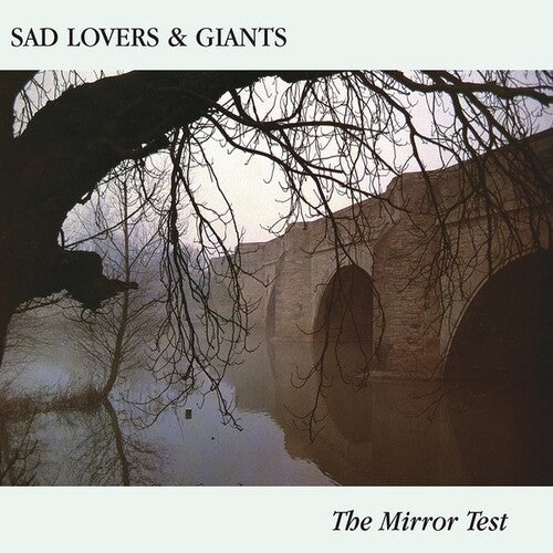 Sad Lovers and Giants: The Mirror Test { Vinyl LP }