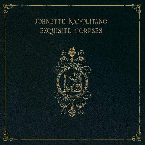 Johnette Napolitano: Exquisite Corpses { Vinyl LP }