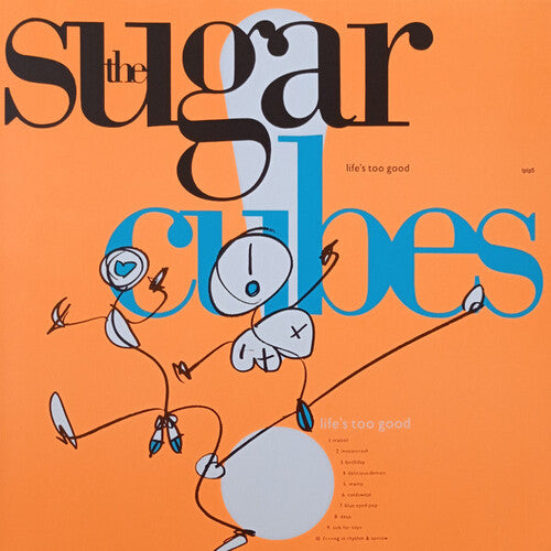 The Sugarcubes: Life's Too Good - Orange Colored Vinyl { Vinyl LP }