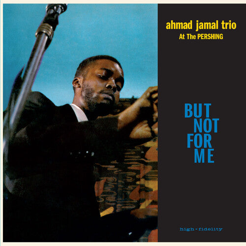 Ahmad Jamal Trio: Live At The Pershing Lounge 1958 / But Not For Me - Limited 180-Gram Blue Colored Vinyl with Bonus Tracks { Vinyl LP }
